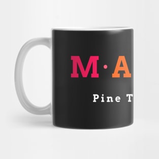 Maine, USA. Pine Tree State. Mug